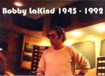 December 24, 1992 - Bobby Lakind died from colon cancer